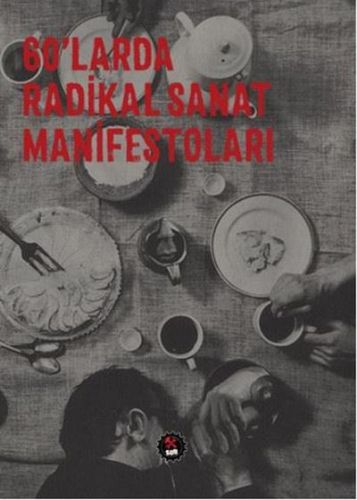 Kurye Kitabevi - 60'larda Radikal Sanat Manifestoları
