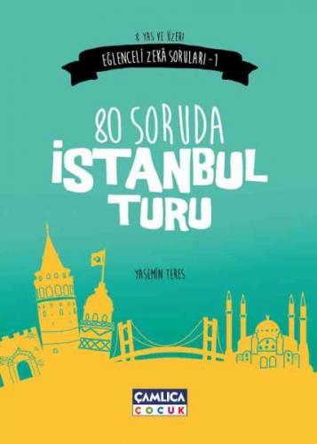 Kurye Kitabevi - Eğlenceli Zeka Soruları-1 Soruda İstanbul Turu 80