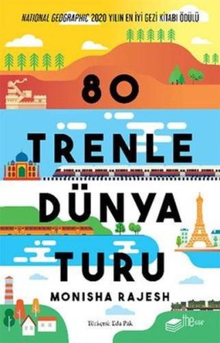 Kurye Kitabevi - 80 Trenle Dünya Turu
