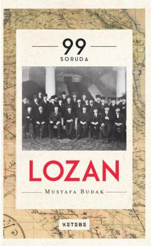 Kurye Kitabevi - 99 Soruda Lozan