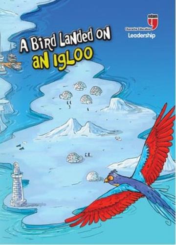 Kurye Kitabevi - A Bird Landed on an Igloo - Leadership