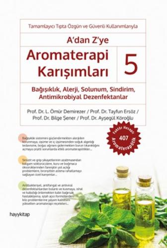 Kurye Kitabevi - A’dan Z’ye Aromaterapi Karışımları – 5