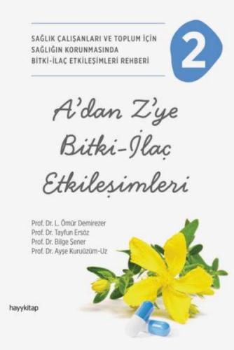 Kurye Kitabevi - A’dan Z’ye Bitki-İlaç Etkileşimleri-2