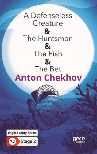 Kurye Kitabevi - A Defenseless Creature - The Huntsman - The Fish - Th