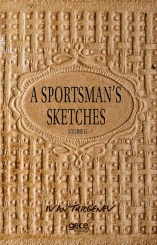 Kurye Kitabevi - A Sportsman's Sketches Volume 2