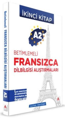 A2 - Betimlemeli Fransızca Dilbilgisi Alıştırmaları (İkinci Kitap)
