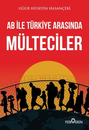 Kurye Kitabevi - AB ile Türkiye Arasında Mülteciler