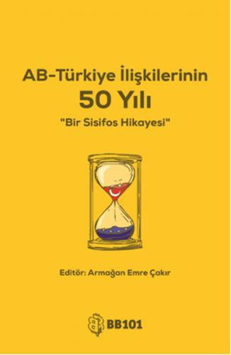 Kurye Kitabevi - AB-Türkiye İlişkilerinin 50 Yılı