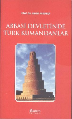 Kurye Kitabevi - Abbasi Devletinde Türk Kumandanları