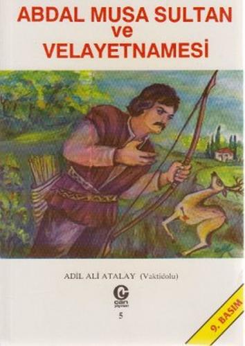 Kurye Kitabevi - Abdal Musa Sultan ve Velayetnamesi