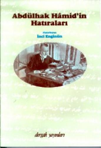 Kurye Kitabevi - Abdülhak Hamid'in Hatıraları (Brd)