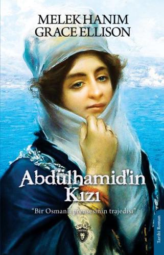 Kurye Kitabevi - Abdülhamid’in Kızı