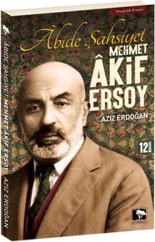 Kurye Kitabevi - Abide Şahsiyet-Mehmet Akif Ersoy