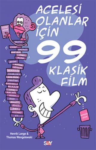 Kurye Kitabevi - Acelesi Olanlar İçin 99 Klasik Film