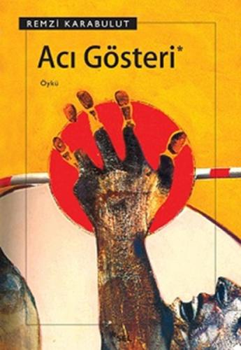 Acı Gösteri - Münzevi Kitabevi