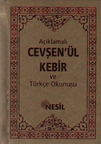 Kurye Kitabevi - Açıklamalı Cevşen'ül Kebir ve Türkçe Okunuşu