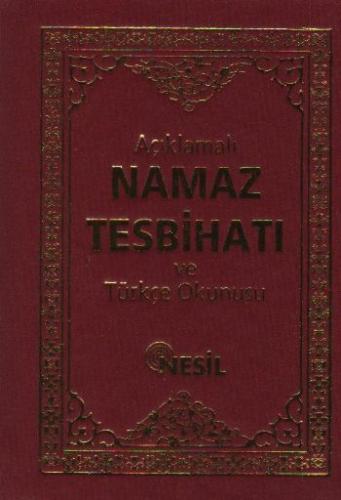 Kurye Kitabevi - Açıklamalı Namaz Tesbihatı ve Türkçe Okunuşu Cep Boy-