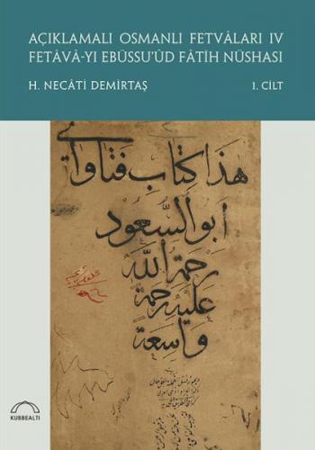 Kurye Kitabevi - Açıklamalı Osmanlı Fetvaları IV (2 Cilt)