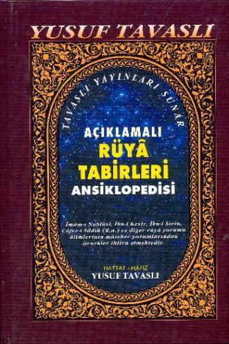 Açıklamalı Rüya Tabirleri Ansiklopedisi (2. Hamur) (K01/A)