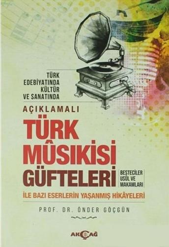 Kurye Kitabevi - Açıklamalı Türk Musıkisi Güfteleri
