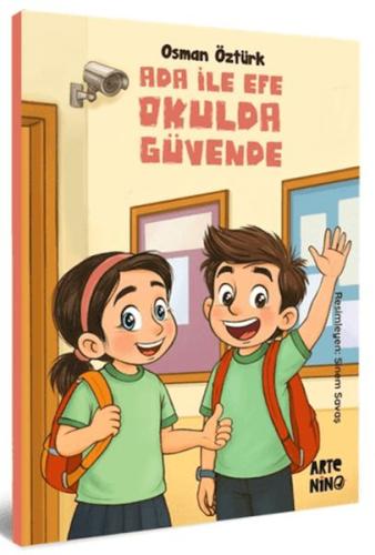 Ada ile Efe Okulda Güvende - Münzevi Kitabevi