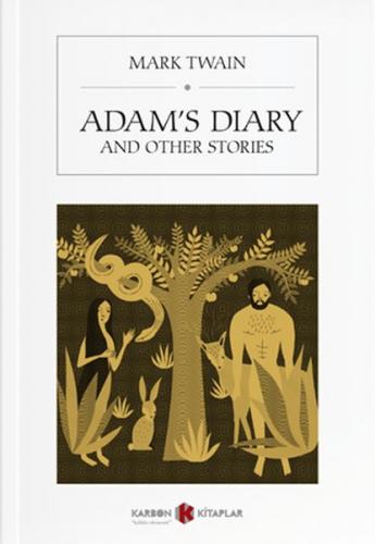 Kurye Kitabevi - Adams Diary And Other Stories