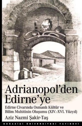 Kurye Kitabevi - Adrianopolden Edirneye