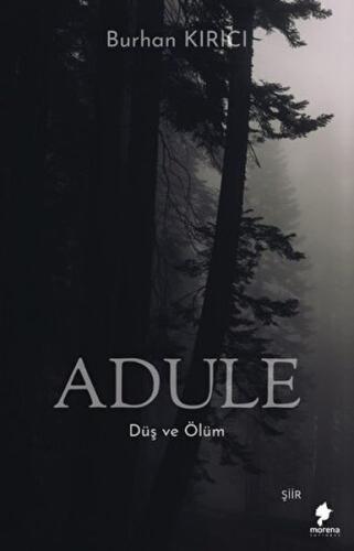 Kurye Kitabevi - Adule - Düş ve Ölüm