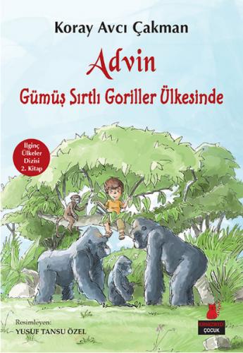 Kurye Kitabevi - Advin Gümüş Sırtlı Goriller Ülkesinde