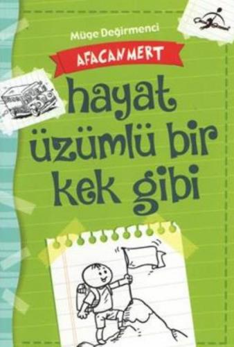 Afacan Mert Hayat Üzümlü Bir Kek Gibi - Münzevi Kitabevi