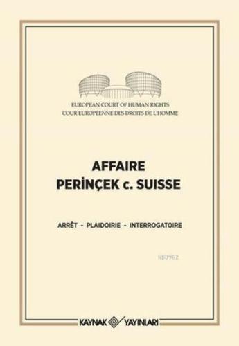 Kurye Kitabevi - Affaire Perinçek c. Suisse
