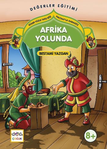Kurye Kitabevi - Güler Yüzle Tatlı Söz Hacivatla Karagöz 3 Afrika Yolu
