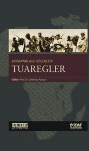 Kurye Kitabevi - Afrikanın Asil Göçleri Tuaregeler