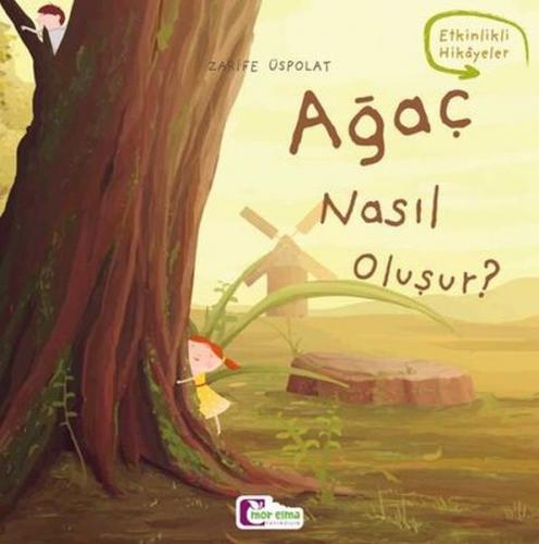 Oluşum Hikayeleri - Ağaç nasıl oluşur? - Münzevi Kitabevi