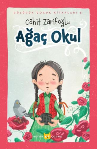 Ağaç Okul (Ciltli-Resimli)