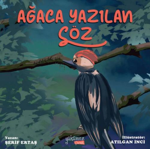 Ağaca Yazılan Söz