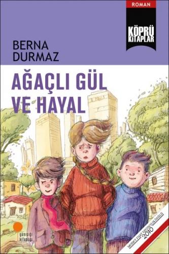 Ağaçlı Gül ve Hayal - Münzevi Kitabevi
