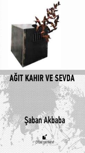 Ağıt Kahır ve Sevda - Münzevi Kitabevi