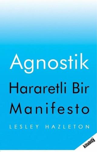 Agnostik - Hararetli Bir Manifesto - Münzevi Kitabevi