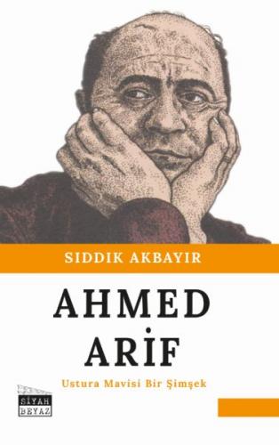 Kurye Kitabevi - Ahmed Arif - Ustura Mavisi Bir Simsek
