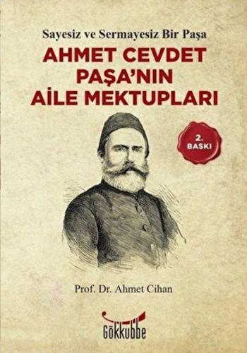 Kurye Kitabevi - Ahmet Cevdet Paşa´nın Aile Mektupları