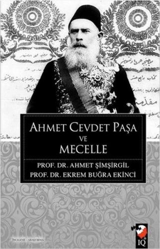 Kurye Kitabevi - Ahmet Cevdet Paşa ve Mecelle