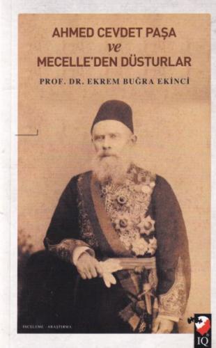 Kurye Kitabevi - Ahmet Cevdet Pasa ve Mecelle'den Düsturlar