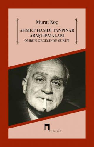 Kurye Kitabevi - Ahmet Hamdi Tanpınar Araştırmaları - Ömrün Gecesinde 