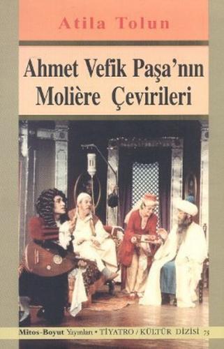 Kurye Kitabevi - Ahmet Vefik Paşanın Moliere Çevirileri