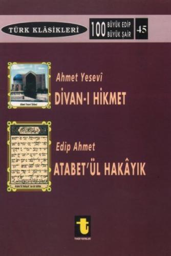 Kurye Kitabevi - Ahmet Yesevi ve Divan ı Hikmet Edip Ahmet ve Atabet ü