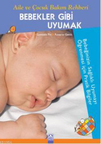 Kurye Kitabevi - Aile ve Çocuk Bakım Rehberi Bebekler Gibi Uyumak