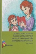 Kurye Kitabevi - Ailelerce Sunulan Sosyal Öykülerin Otizm Spektrum Boz