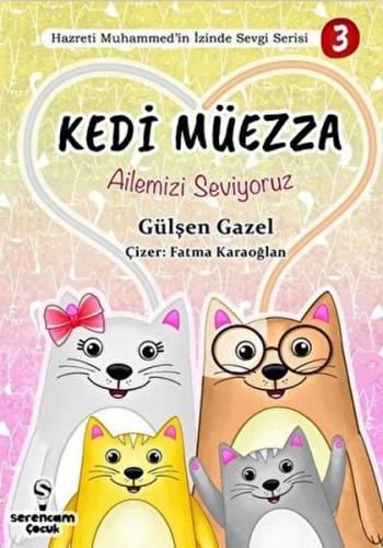 Kurye Kitabevi - Ailemizi Seviyoruz - Kedi Müezza