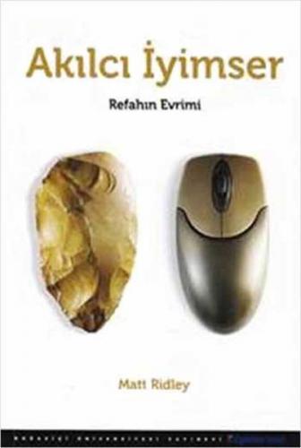 Akılcı İyimser Refahın Evrimi - Münzevi Kitabevi